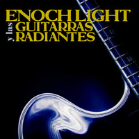 Thumbnail for the Enoch Light - Enoch Light Y Las Guitarras Radiantes link, provided by host site