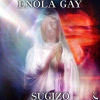 Thumbnail for the SUGIZO - Enola Gay link, provided by host site