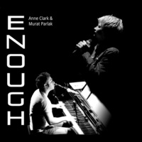Thumbnail for the Anne Clark - Enough link, provided by host site