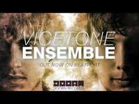 Thumbnail for the Vicetone - Ensemble link, provided by host site