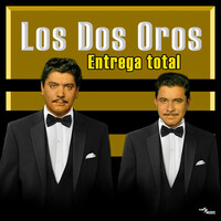 Thumbnail for the Los Dos Oros - Entrega Total link, provided by host site