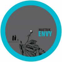 Thumbnail for the Maetrik - Envy link, provided by host site
