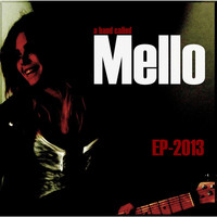 Thumbnail for the Mello - EP - 2013 link, provided by host site