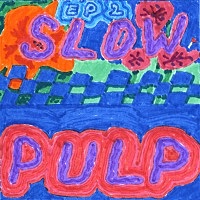 Thumbnail for the Slow Pulp - Ep2 link, provided by host site