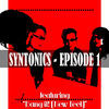 Thumbnail for the Syntonics - Episode 1 link, provided by host site