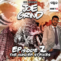 Thumbnail for the Joe Grind - Episode 2: The Hunger Strikes link, provided by host site