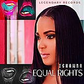Thumbnail for the Ishawna - Equal Rights link, provided by host site