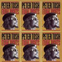 Thumbnail for the Peter Tosh - Equal Rights link, provided by host site