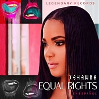 Thumbnail for the Ishawna - Equal Rights (En Español) link, provided by host site