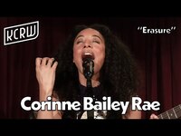 Thumbnail for the Corinne Bailey Rae - Erasure (Live on KCRW) link, provided by host site