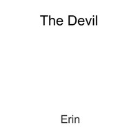 Thumbnail for the The Devil - Erin link, provided by host site