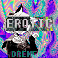 Thumbnail for the DREMERS - Erotic link, provided by host site