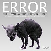 Thumbnail for the The Hi-Yahs - Error link, provided by host site
