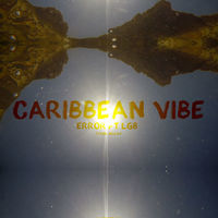 Thumbnail for the Error - ERROR - Caribbean Vibe link, provided by host site