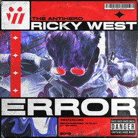 Thumbnail for the Ricky West - Error link, provided by host site