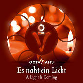Thumbnail for the Octavians - Es naht ein Licht link, provided by host site