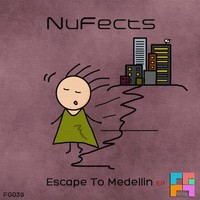 Thumbnail for the NuFects - Escape To Medellin link, provided by host site