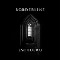 Thumbnail for the Borderline - Escudero link, provided by host site