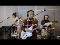 Thumbnail for the No Vacation - Estrangers | The Wild Honey Pie Buzzsession link, provided by host site