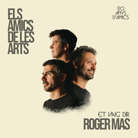 Thumbnail for the Els Amics De Les Arts - Et vaig dir link, provided by host site