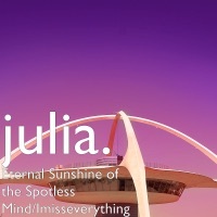 Thumbnail for the Julia - Eternal Sunshine of the Spotless Mind / Imisseverything link, provided by host site