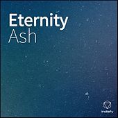 Thumbnail for the Ash - Eternity link, provided by host site