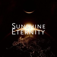 Thumbnail for the Sunshine - Eternity link, provided by host site