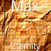 Thumbnail for the MAX - Eternity link, provided by host site