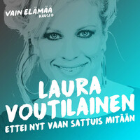 Thumbnail for the Laura Voutilainen - Ettei nyt vaan sattuis mitään (Vain elämää kausi 6) link, provided by host site