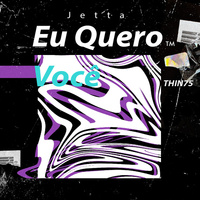 Thumbnail for the Jetta - Eu Quero Você link, provided by host site