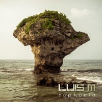 Thumbnail for the Luis M - Euphoria link, provided by host site