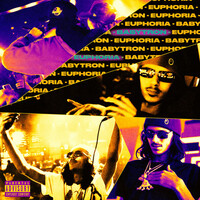 Thumbnail for the BabyTron - Euphoria link, provided by host site