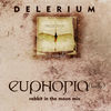 Thumbnail for the Delerium - Euphoria (Firefly) [Rabbit in the Moon Mix] link, provided by host site