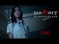 Thumbnail for the BNK48 - Eve | #BNK48 RabbitInBorderland link, provided by host site