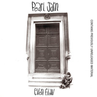 Thumbnail for the Pearl Jam - Even Flow link, provided by host site