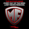 Thumbnail for the The MuthaFunkaz - Every Day of the Week link, provided by host site