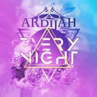 Thumbnail for the Ardijah - Every Night link, provided by host site