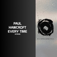 Thumbnail for the Paul Hawcroft - Every Time link, provided by host site