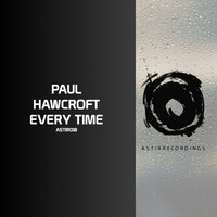 Thumbnail for the Paul Hawcroft - Every Time link, provided by host site