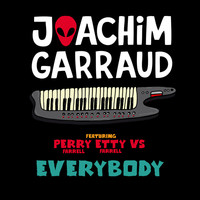 Thumbnail for the Joachim Garraud - Everybody link, provided by host site