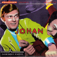 Thumbnail for the Johan - Everybody Knows link, provided by host site