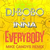 Thumbnail for the DJ Bobo - Everybody (Mike Candys Remix) link, provided by host site