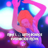 Thumbnail for the Mikel - Everybody Move link, provided by host site