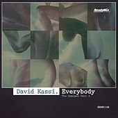 Thumbnail for the David Kassi - Everybody (Remixes Part 2) link, provided by host site