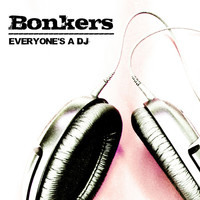 Thumbnail for the Bönkers - Everyone's A DJ link, provided by host site