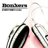 Thumbnail for the Bönkers - Everyone's A DJ link, provided by host site