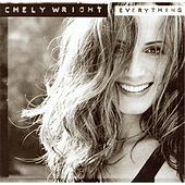 Thumbnail for the Chely Wright - Everything link, provided by host site