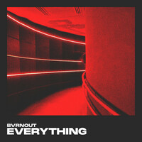 Thumbnail for the BVRNOUT - Everything link, provided by host site