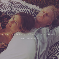 Thumbnail for the We the Kings - Everything Else Can Wait link, provided by host site