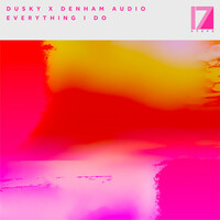 Thumbnail for the Dusky - Everything I Do link, provided by host site